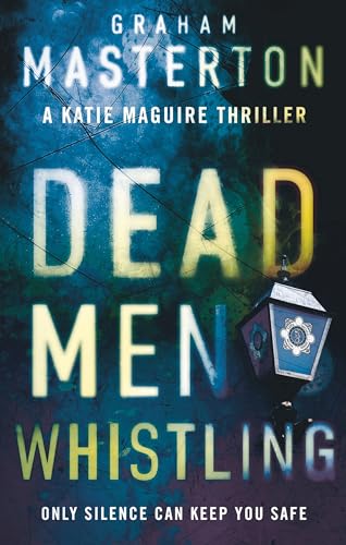 Dead Men Whistling - Click to Buy