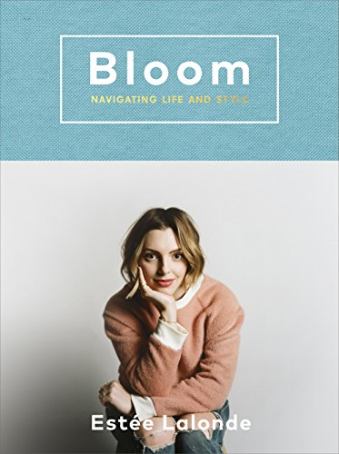 Bloom: navigating life and style - Click to Buy