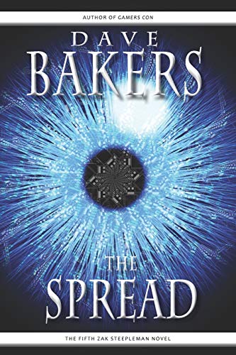The Spread (The Zak Steepleman Series)