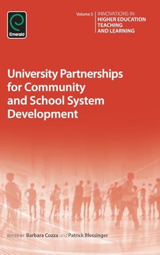 University Partnerships for Community and School System Development (Innovations in Higher Education Teaching and Learning, 5)