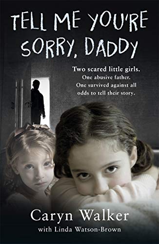Tell Me You're Sorry, Daddy - Click to Buy