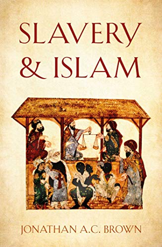 Slavery and Islam - Click to Buy