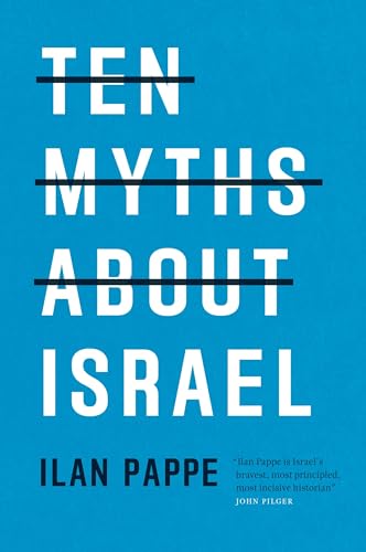 Ten Myths About Israel - Click to Buy