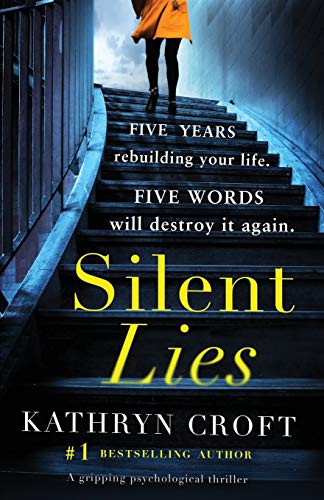 Silent Lies: A gripping psychological thriller with a shocking twist - Click to Buy