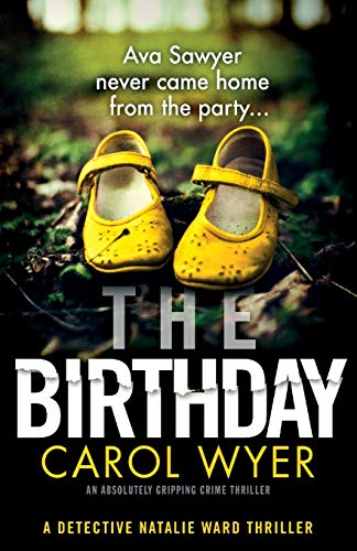 The Birthday: An absolutely gripping crime thriller - Click to Buy