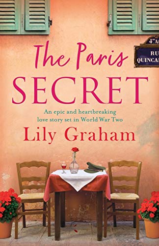 The Paris Secret: An epic and heartbreaking love story set in World War Two - Click to Buy