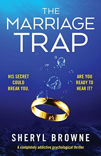 The Marriage Trap: A completely addictive psychological thriller - Click to Buy
