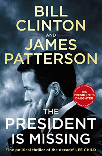 The President is Missing: The political thriller of the decade - Click to Buy