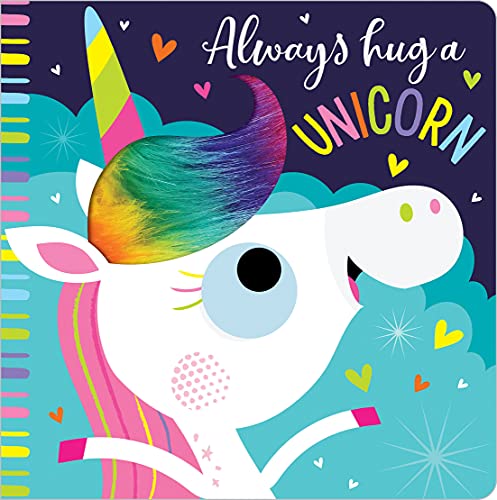 Always Hug a Unicorn - Click to Buy