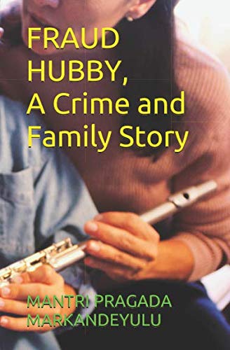 FRAUD HUBBY, A Crime and Family Story - Click to Buy