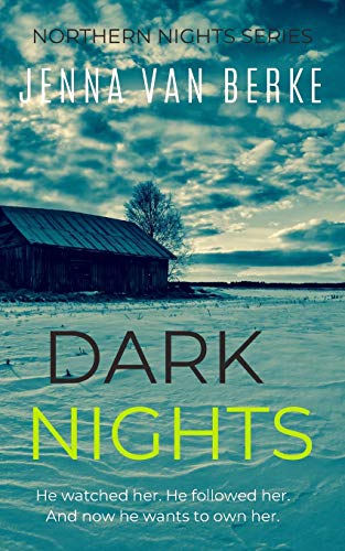 Dark Nights: Northern Nights Series