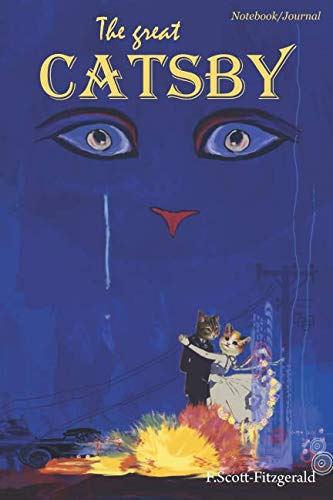 The Great Catsby Notebook/Journal - Click to Buy