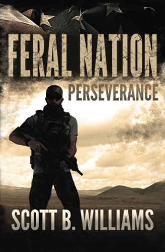 Feral Nation - Perseverance (Feral Nation Series)