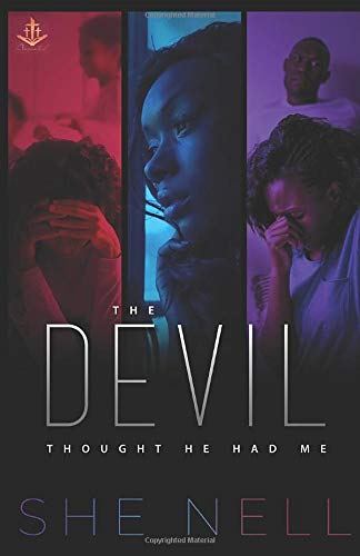The Devil Thought He Had Me - Click to Buy