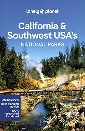 Lonely Planet California & Southwest USA's National Parks: Discover the Great Outdoor's (National Parks Guide) - Click to Buy
