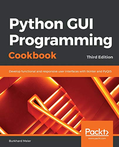 Python GUI Programming Cookbook. - Click to Buy