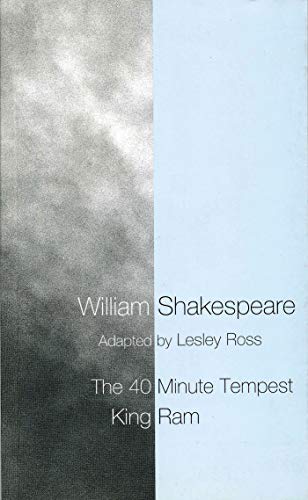 The 40 Minute Tempest / King Ram (Plays for Young People)
