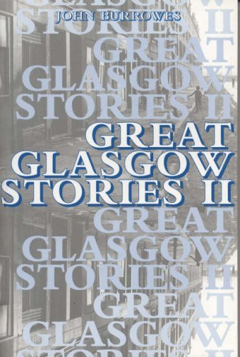 Great Glasgow Stories II - Click to Buy