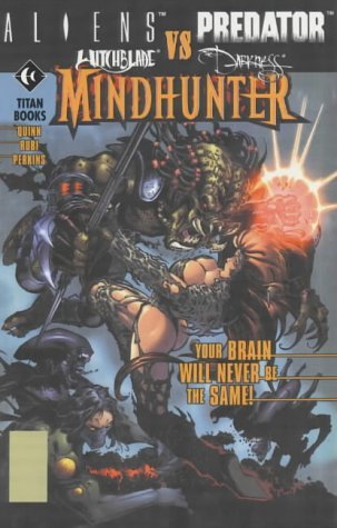 Aliens versus Predator: Witchblade versus the Darkness: Mindhunter - Click to Buy