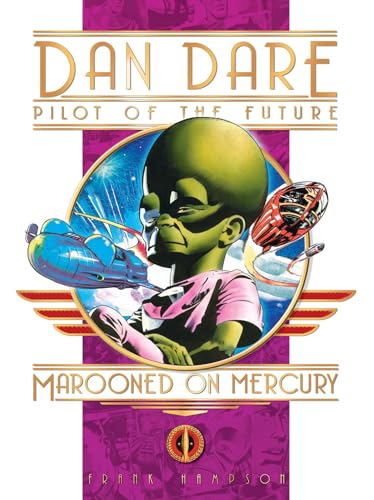 Marooned on Mercury (Dan Dare) - Click to Buy