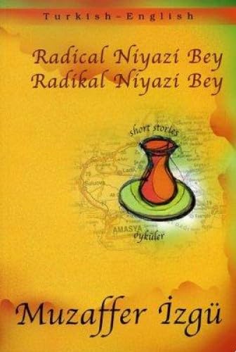 Radical Niyazi Bey - Click to Buy