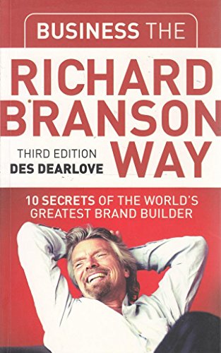 Business the Richard Branson Way: 10 Secrets of the World's Greatest Brand Builder (Big Shots Series) - Click to Buy