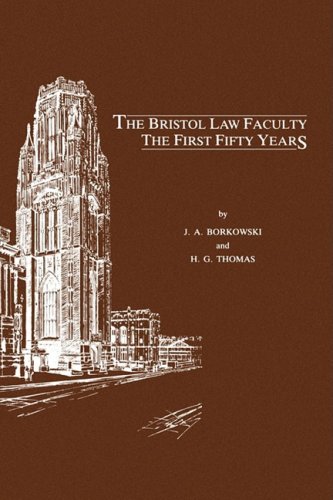 The Bristol Law Faculty: The First Fifty Years - Click to Buy