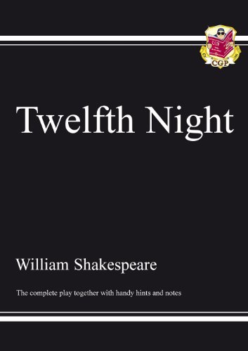 GCSE English: Shakespeare "Twelfth Night": the Play: The Complete Play, Together with Handy Hints - Click to Buy