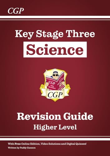 Key Stage Three Science: the Revision Guide: Levels 5-7