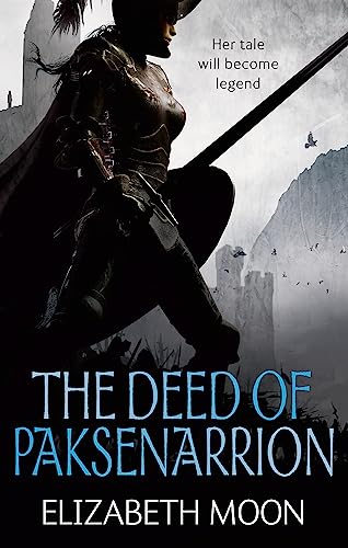 The Deed Of Paksenarrion: The Deed of Paksenarrion omnibus: Thi edition includes: Sheepfarmers Daughter; Divided Allegiance; Oath of Gold - Click to Buy