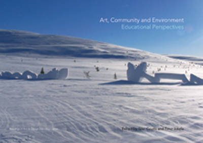 Art, Community and Environment: Educational Perspectives - Click to Buy