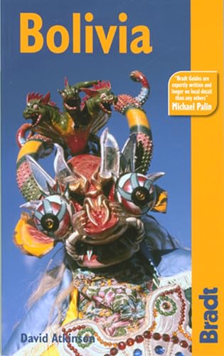Bolivia: The Bradt Travel Guide - Click to Buy