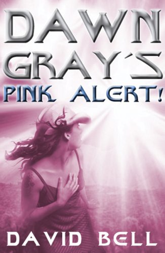 Dawn Gray's Pink Alert! - Click to Buy