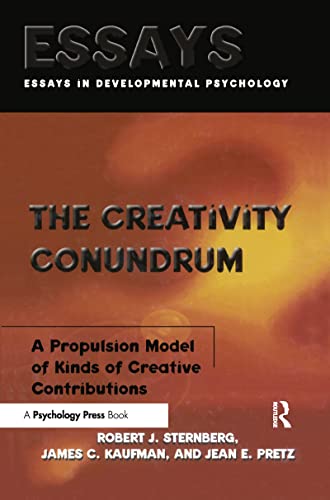 The Creativity Conundrum: A Propulsion Model of Kinds of Creative Contributions - Click to Buy