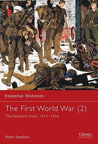 The First World War (2): The Western Front 1914–1916 - Click to Buy