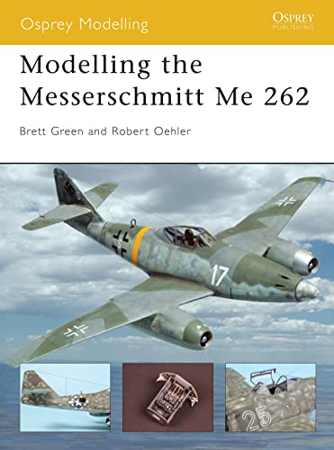 Modelling the Messerschmitt Me 262 (Osprey Modelling) - Click to Buy