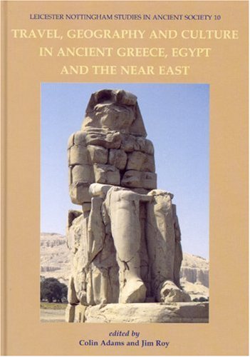 Travel, Geography and Culture in Ancient Greece, Egypt and the Near East - Click to Buy