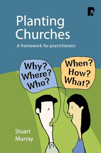 Planting Churches: A Framework for Practitioners - Click to Buy