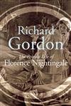 The Private Life Of Florence Nightingale - Click to Buy