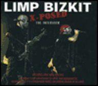 "Limp Bizkit" X-posed (X-Posed Series) - Click to Buy