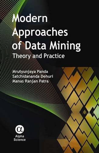 Modern Approaches of Data Mining: Theory and Practice - Click to Buy