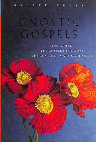 The Gnostic Gospels: Including the Gospel of Thomas, the Gospel of Mary Magdalene - Click to Buy