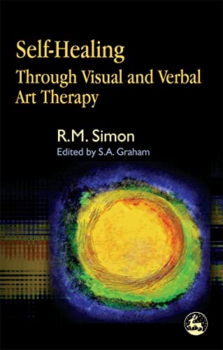 Self-healing Through Visual And Verbal Art Therapy - Click to Buy