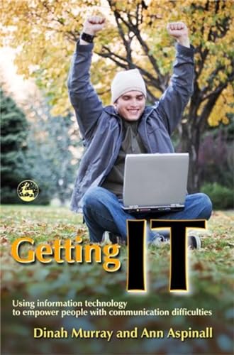 Getting IT: Using information technology to empower people with communication difficulties - Click to Buy