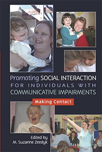 Promoting Social Interaction for Individuals with Communicative Impairments: Making Contact - Click to Buy