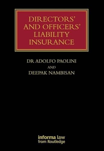 Directors' and Officers' Liability Insurance (Lloyd's Insurance Law Library)
