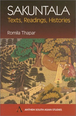 Sakuntala: Texts, Readings, Histories - Click to Buy