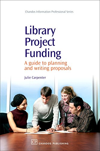 Library Project Funding: A Guide to Planning and Writing Proposals - Click to Buy