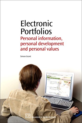 Electronic Portfolios: Personal information, Personal Development and Personal Values - Click to Buy