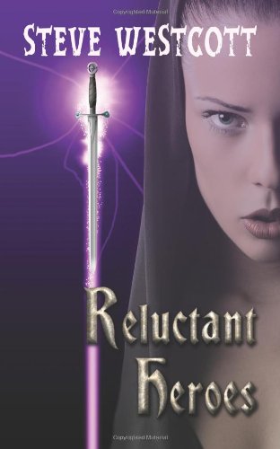 Reluctant Heroes (Black Dragon Trilogy) - Click to Buy